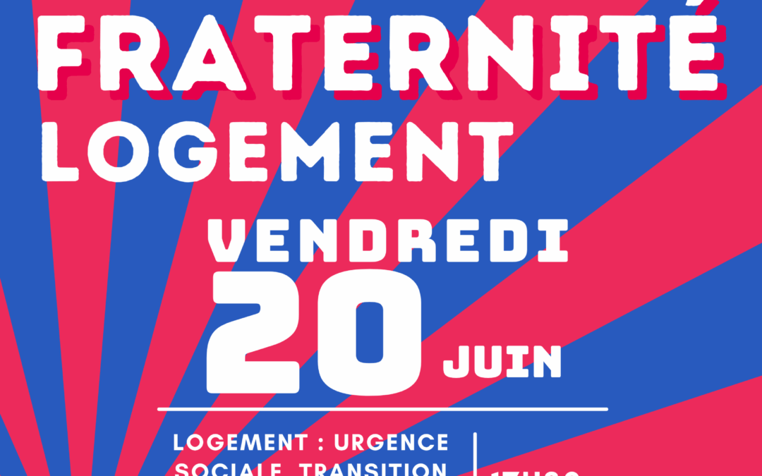 Echangeons ensemble sur la thématique du logement !