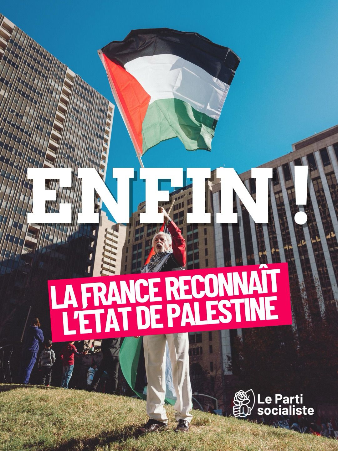 Enfin! La reconnaissance de l’État de Palestine