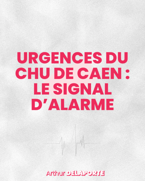 Situation du CHU de Caen :  le signal d’alarme